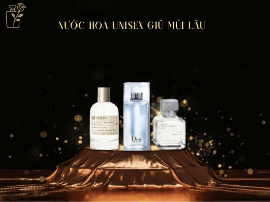 nước hoa unisex giữ mùi lâu