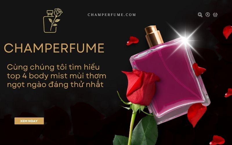Body mist mùi nào ngọt